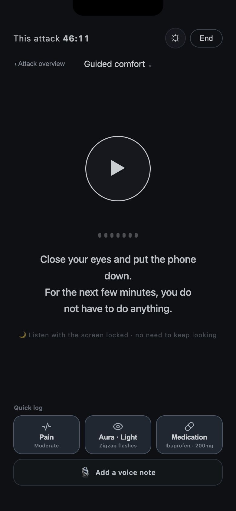 Guided comfort screen designed to be used with eyes closed